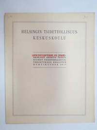 Helsingin Taideteollisuuskeskuskoulu : Järjestysmuodon ja opetusohjelman ehdotus 1917