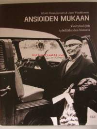 Ansioiden mukaan - Yksityisalojen työeläkkeiden historia