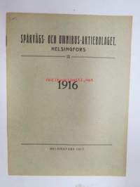 Spårvägs- och Omnibus aktiebolaget Helsingfors 1916 - Styrelsens berättelse över verksamhet -vuosikertomus ruotsiksi