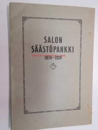 Salon Säästöpankki 1874-1924