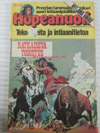 Hopeanuoli 1983 nr 28 Ratkaiseva todistus - Preerian tarumainen sankari nuori intiaanipäälikkö