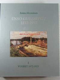 Enso-Gutzeit Oy 1872-1992 I (vuodet 1872 -1923)