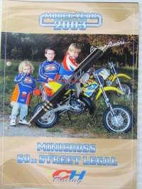 Minicross 50cc Street legal 2003 - Minicross myyntiesite