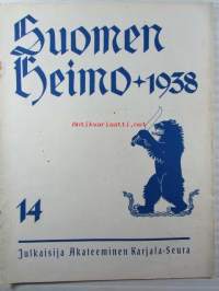 Suomen heimo 1938 nr 14 - Akateemisen Karjala-Seuran äänenkannattaja