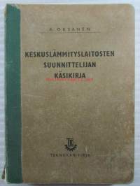 Keskuslämmityslaitosten suunnittelijan käsikirja