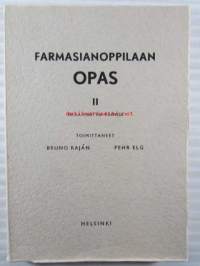 Farmasianoppilaan opas II parannettu painos - Farmacieelevens Vägvisare II Omarbetade upplagan