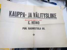 Kauppa- ja välitysliike E. Heino Raunistula (Turku) puh. 66 -mainosjuliste