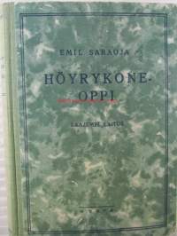 Höyrykoneoppi, Laajempi laitos - Teknillisiä oppilaitoksia varten