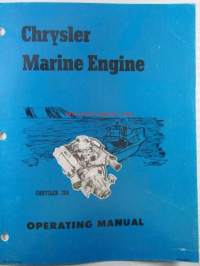 Chrysler Marine engine, Chrysler 280, Operating Manual (part no 81-770-4586) - Käyttöohjekirja, katso kuvista sisältö tarkemmin.