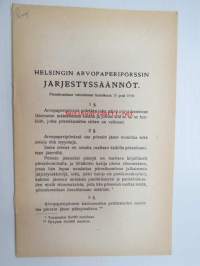 Helsingin Arvopaperipörssin järjestyssäännöt. Pörssikomitean vahvistamat  11.2.1919