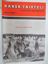 Kansa Taisteli 1967 nr 8, sis. artikkelit; Reino Lehväslaiho - Panssarivoimin vastaiskusta vastaiskuun, Vilho Manninen - Rajamies sotavankina 10. osa Paluu