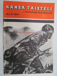 Kansa Taisteli 1967 nr 11, sis. artikkelit; Väinö Korkeila - Lampeistenojan taistelut Talvisodassa, Henrik J. Vuokkola - Kun Talvisota alkoi Juntusrannassa,