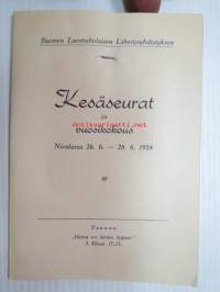 Suomen Laestadiolaisen Lähetysyhdistyksen Kesäseurat ja vuosikokous Nivalassa 26.6. - 28.6. 1954 -ohjelmavihko ja osallistujamerkki