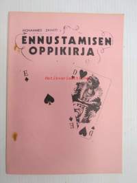 Ennustamisen oppikirja - Pekka Siitoin -tuotantoa, vaaleanpunaiset kannet