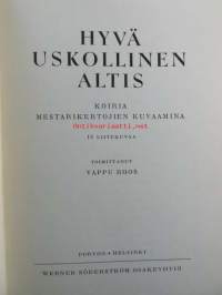 Hyvä uskollinen altis - Koiria mestarikertojien kuvaamina.