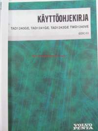 Volvo Penta TAD1240GE, TAD1241GE, TAD1242GE, TWD1240VEVE (EDCIII) teollisuusmoottori - Käyttöohjekirja (kopio)