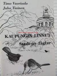 Kaupungin linnut, Turun kaupunkilinnustotutkimus, Turun Biologinen Museo 26.10.1993-31.5.1994 - Stadens fåglar, Stadsfågelundersökningar i Åbo, Biologiska