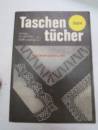 Taschen tücher 1664 - Verlag für die Frau DDR Leipzig -kirjontamalli