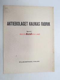 Aktiebolaget Kaukas Fabrik, Willmanstrand (Lappeenranta) - Kaukas Försöksfabrik för konstsilk -reprint (Finnish Paper and Timber Journal 1930 nr 23) Huomaa