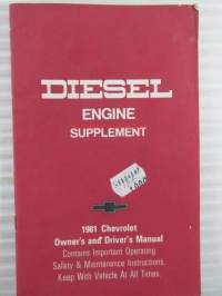Chevrolet 1981 Owner's and Driver's Manual Diesel Engine Supplement - Omistajan käsikirjan lisäosa dieselmottorilla varustettua autoa varten