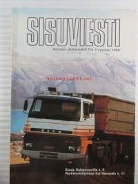 Sisuviesti 1986 nr 4 sis. mm. seur. artikkelit / kuvat / mainokset; Kalottihuolinnan kuljetuspäällikkö Roger Bengts, Teleskooppipuomi ja F 70 S, Puunkuormauksen