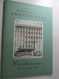 Pohjoismaiden Yhdyspankki vuosikertomus 1951