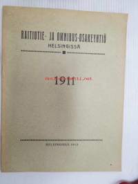 Helsingin Raitiotie- ja omnibusosakeyhtiö 1911 vuosikertomus