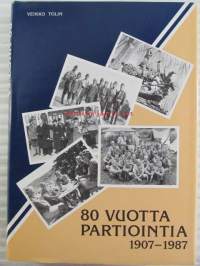 80 vuotta partiointia 1907-1987