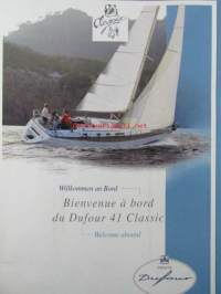 Dufour Yachts Bienvenue a' bord du Dufour 41 Classic - Malliston myyntiesite