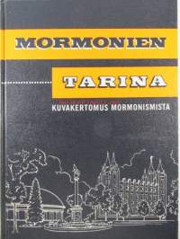 Mormorien tarina - kuvakertomus mormonismista