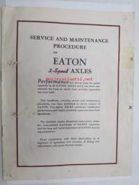 Eaton 2-speed axles - Service and maintenance procedure -huolto-ohjekirja