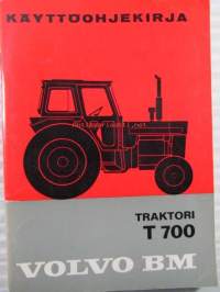 Volvo BM Traktori T 700 - käyttöohjekirja