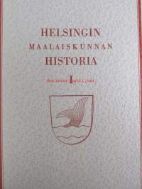 Helsingin maalaiskunnan historia I-II