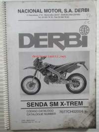 Derbi Senda SM X-TREM, Catalogue number 7077CH02004  - Varaosaluettelo
