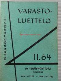 Työkaluosasto Varastoluettelo 11.64 hinnasto