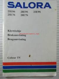 Salora Colour TV 25E9S, 25E7S, 28E9S, 28E7S, 33E9S - Käyttöohje