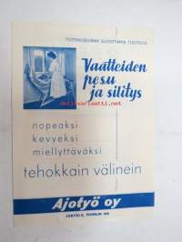 Vaatteiden pesu ja silitys nopeaksi ja kevyeksi ja miellyttäväksi tehokkain välinein - Ajotyö Oy -kuvitettu myyntiesite