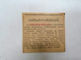 Sotilastervehdyksiä. Tervehdyksen kotimaahan lähettävät Oslon sairaalassa hoidettavana olevat suomalaiset sotilaat: Alikers. Kosti Aaltonen ja Olavi Helin,