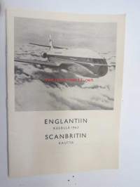 Englantiin kesällä 1963 Scanbritin kautta / kielenopiskelumatkoja perhemajoituksella -myyntiesite