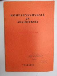 Kompakysymyksiä ja arvoituksia - hupaista ohjelmaa etenkin nuorten tilaisuuksiin ja illanistujaisiin