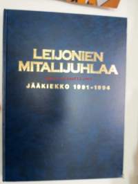 Leijonien mitalijuhlaa. Jääkiekko 1991-1994