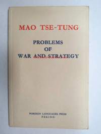 Mao Tse-Tung - Problems of War and Strategy