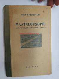 Maatalousoppi - Kansakoulujen jatkoluokkia varten
