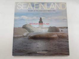 Sea Finland - Bilder ur Finlands maritimhistoria