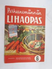 Perheenemännän lihaopas 6