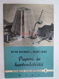 Paperi- ja kartonkitöitä - Nuoriso askartelee 4