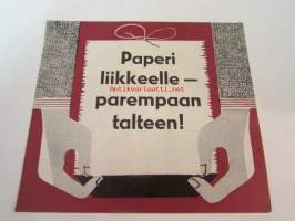 Paperi liikkeelle - parempaan talteen esite