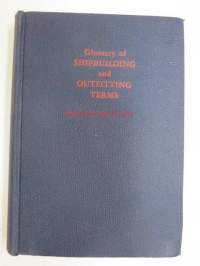 Glossary of Shipbuilding and outfitting terms