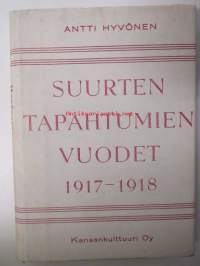 Suurten tapahtumien vuodet 1917-1918