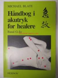 Håndbog i akutryk för healere - Basal G-jo